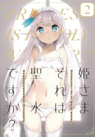 Himesama Sorewa Seisui Desuka