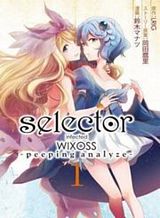 selector-infected-wixoss-peeping-analyze