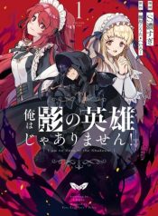 Ore wa Kage no Eiyuu ja Arimasen