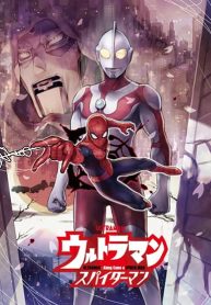 Ultraman Along Came a Spider-Man