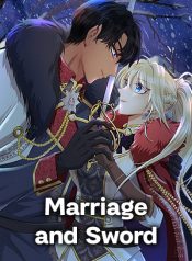 Marriage and Sword