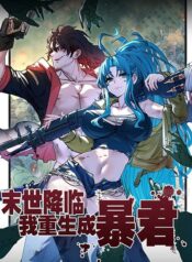 Apocalypse Descends, I Reincarnated As A Tyrant