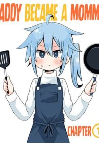 Daddy Became a Mommy